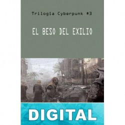 El beso del exilio George Alec Effinger