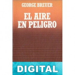 El aire en peligro George Breuer