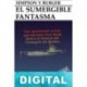El sumergible fantasma George E. Simpson & Neal R. Burger