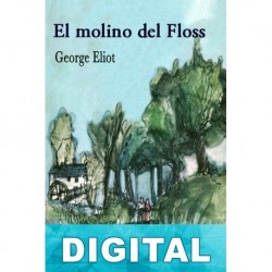 El molino de Floss George Eliot