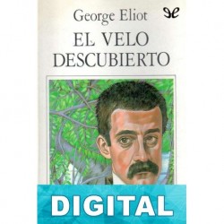 El velo descubierto George Eliot