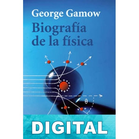 Biografía de la física George Gamow