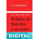 Relatos de Belcebú a su nieto Libro 1 George Ivánovich Gurdjieff
