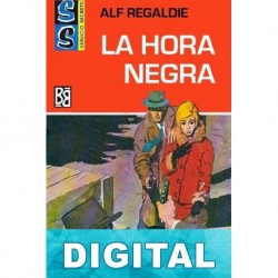 La hora negra Alf Regaldie