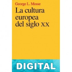 La cultura europea del siglo XX George L. Mosse