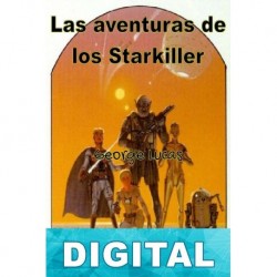 Las aventuras de los Starkiller George Lucas