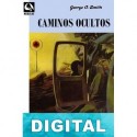 Caminos ocultos George O. Smith