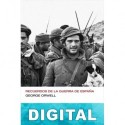 Recuerdos de la guerra de España George Orwell