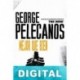 Mejor que bien George Pelecanos