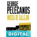 Música de callejón George Pelecanos