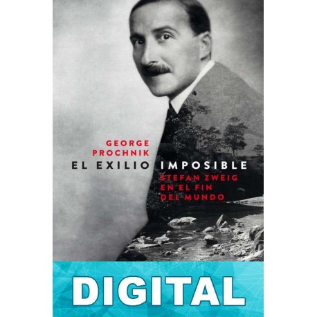 El exilio imposible George Prochnik