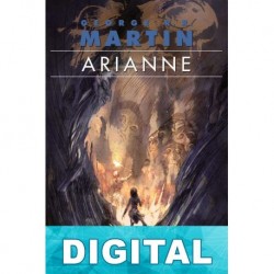 Arianne George R. R. Martin