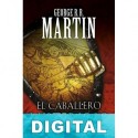 El caballero misterioso George R. R. Martin