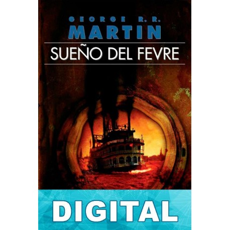 Sueño del Fevre George R. R. Martin