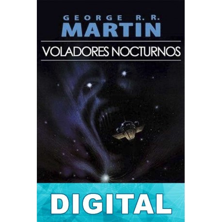 Voladores nocturnos George R. R. Martin