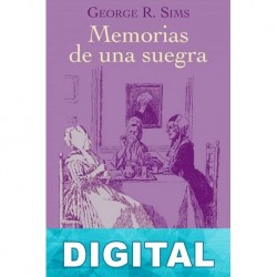 Memorias de una suegra George R. Sims