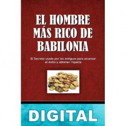 El hombre más rico de Babilonia George S. Clason