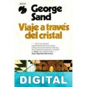 Viaje a través del cristal George Sand