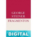 Fragmentos George Steiner