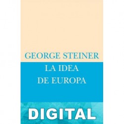 La idea de Europa George Steiner