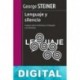 Lenguaje y silencio George Steiner