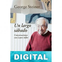 Un largo sábado George Steiner