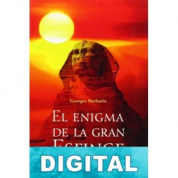 El enigma de la Gran Esfinge Georges Barbarin