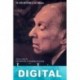 El escritor y su obra: entrevistas de Georges Charbonnier con Jorge Luis Borges Georges Charbonnier