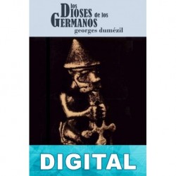 Los dioses de los Germanos Georges Dumézil
