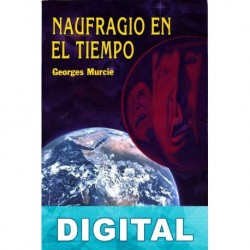 Naufragio en el tiempo Georges Murcie