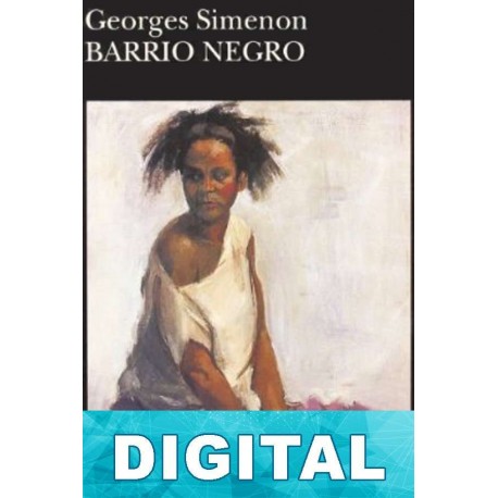 Barrio negro Georges Simenon