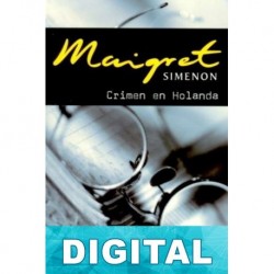 Crimen en Holanda Georges Simenon