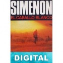 El caballo blanco Georges Simenon