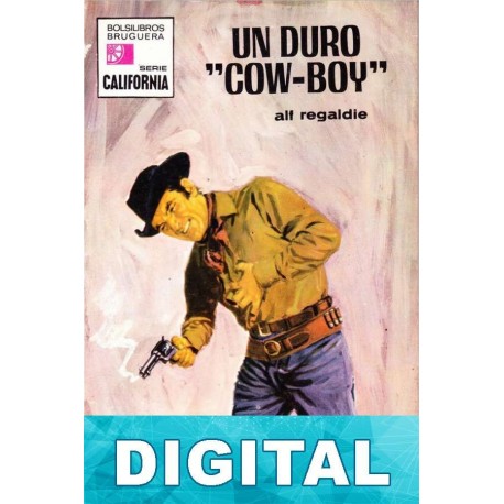 Un duro «cow-boy» Alf Regaldie