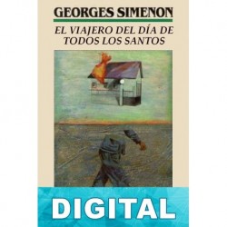 El viajero del día de Todos los Santos (Ed. F. Cañamera) Georges Simenon
