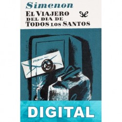 El viajero del día de Todos los Santos (Ed. F. Cañamera) Georges Simenon