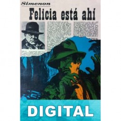Felicia está ahí Georges Simenon