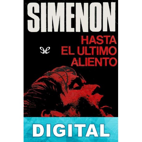Hasta el último aliento Georges Simenon