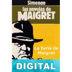 La furia de Maigret Georges Simenon