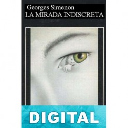 La mirada indiscreta Georges Simenon