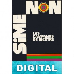 Las campanas de Bicêtre Georges Simenon