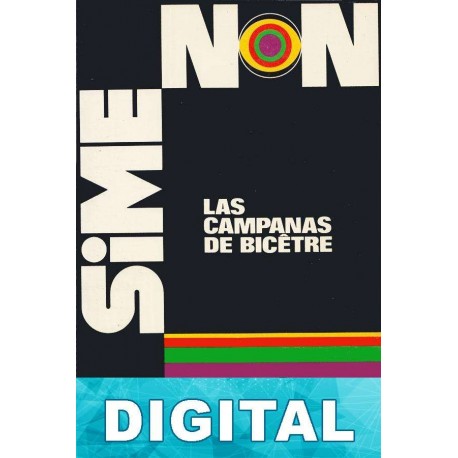 Las campanas de Bicêtre Georges Simenon