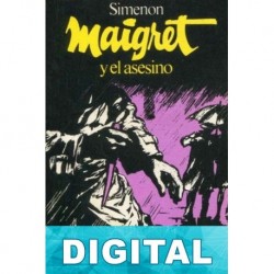 Maigret y el asesino Georges Simenon