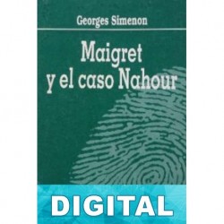Maigret y el caso Nahour Georges Simenon