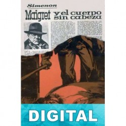 Maigret y el cuerpo sin cabeza Georges Simenon