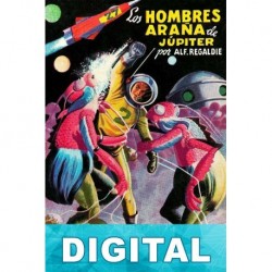 Los hombres araña de Júpiter Alf. Regaldie