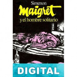 Maigret y el hombre solitario Georges Simenon