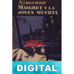 Maigret y la joven muerta Georges Simenon