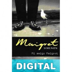 Mi amigo Maigret Georges Simenon
