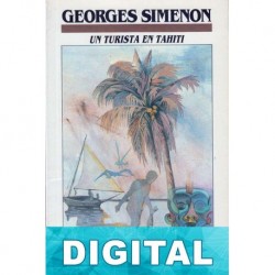 Un turista en Tahití Georges Simenon
